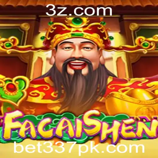Explorando o Mundo do Jogo FaCaiShen e a Tendência Bet 337