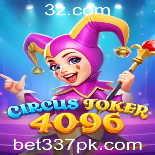 Explorando o Mundo de CircusJoker4096 e a Novidade do Bet 337